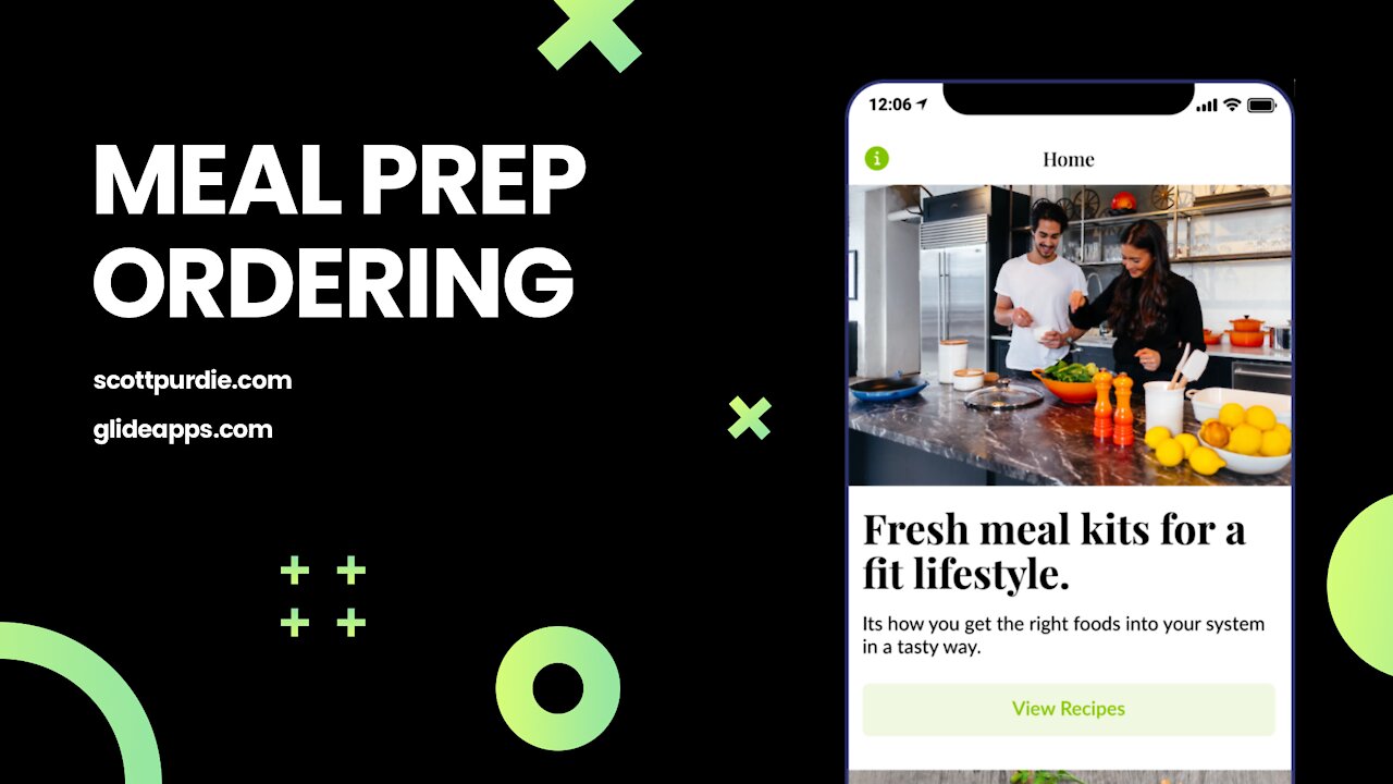 Idea Afterparty - 003 - Meal Prep Ordering App - Glideapps