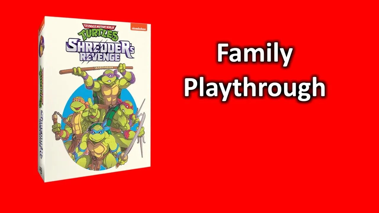 Teenage Mutant Ninja Turtles: Shredder's Revenge - Family Reacts. Part 6 Levels 9 and 10