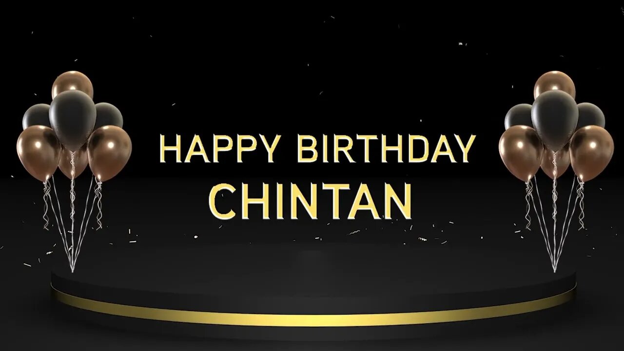 Wish you a very Happy Birthday Chintan