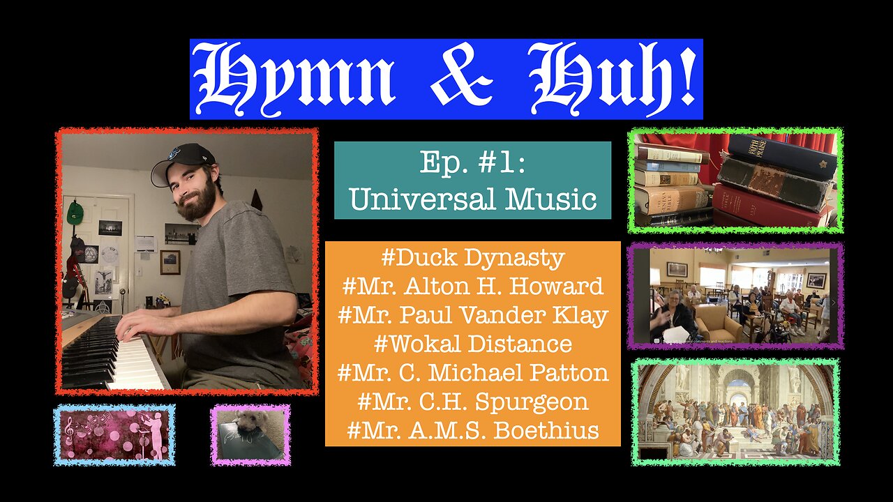 Ep. 1: Universal Music, Duck Dynasty, Mr. Paul Vander Klay, Mr. C. Michael Patton, & Mr. Boethius