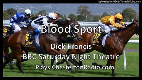 Blood Sport - BBC Saturday Night Theatre - Dick Francis