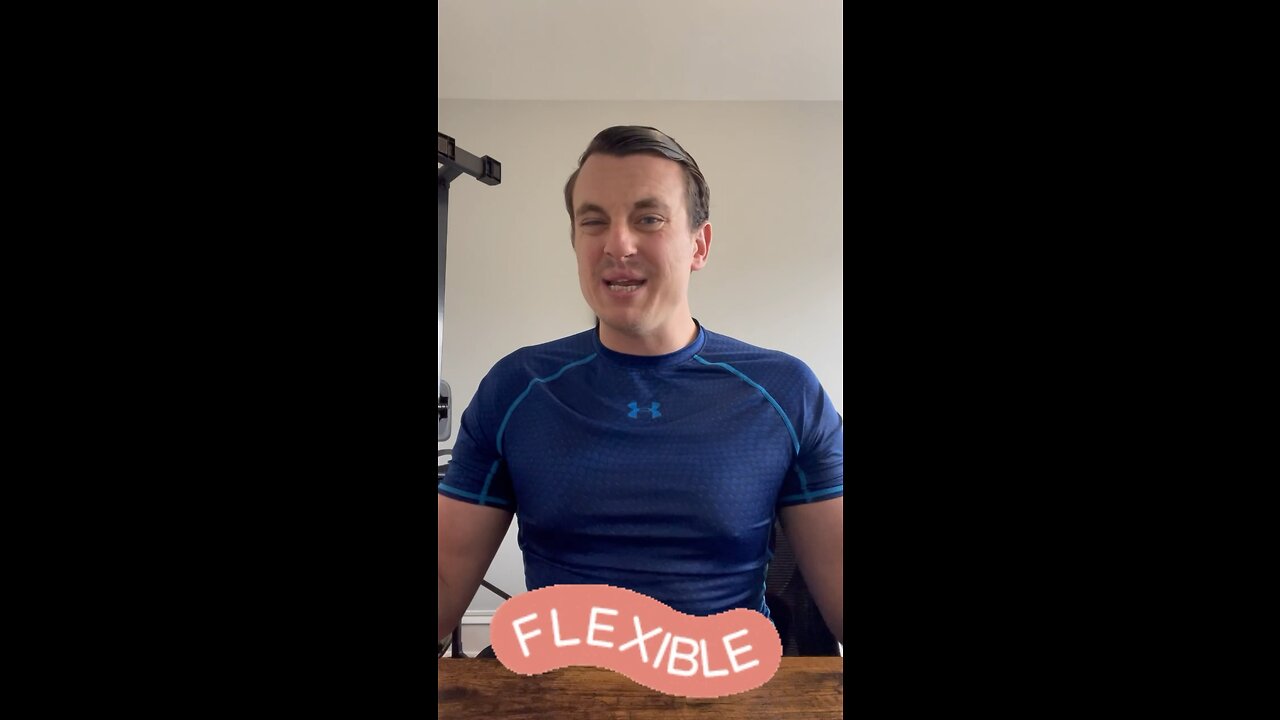 Are You Flexible?