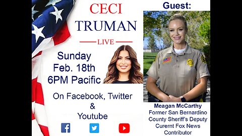 2-18-2024 Ceci Truman Live with Guest Meagan McCarthy