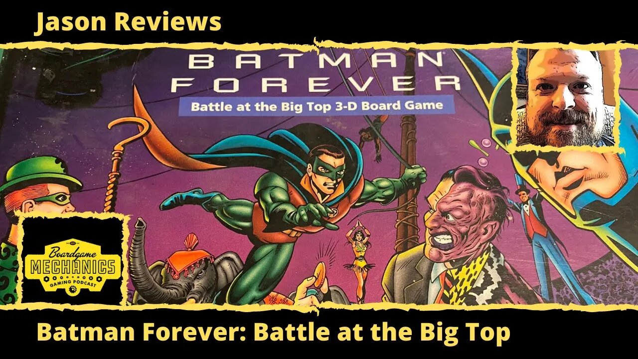 Jason's Board Game Diagnostics of Batman Forever: Battle at the Big Top 3D Board Game