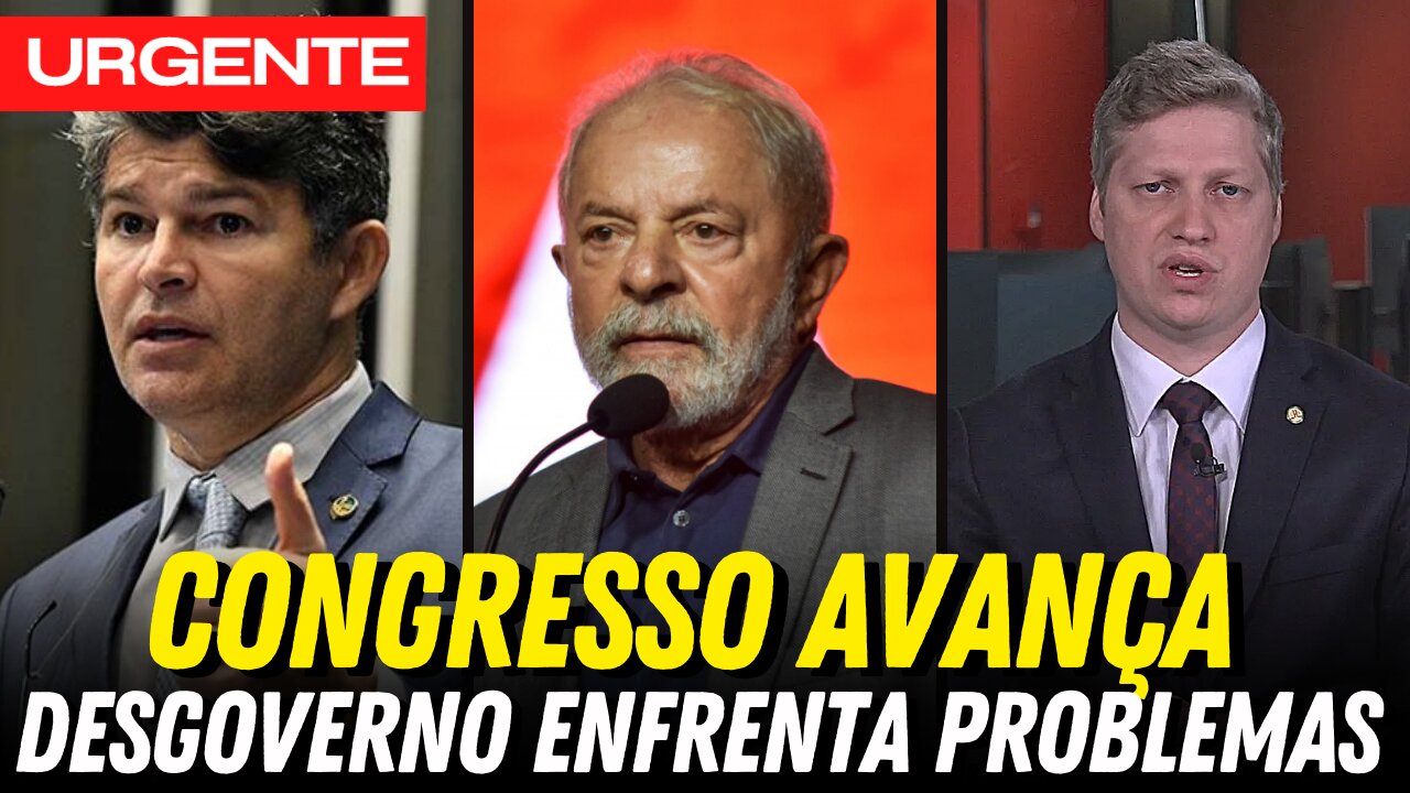 CONGRESSO BRASILEIRO AVANAÇA CONTRA DESGOVERNO LULA