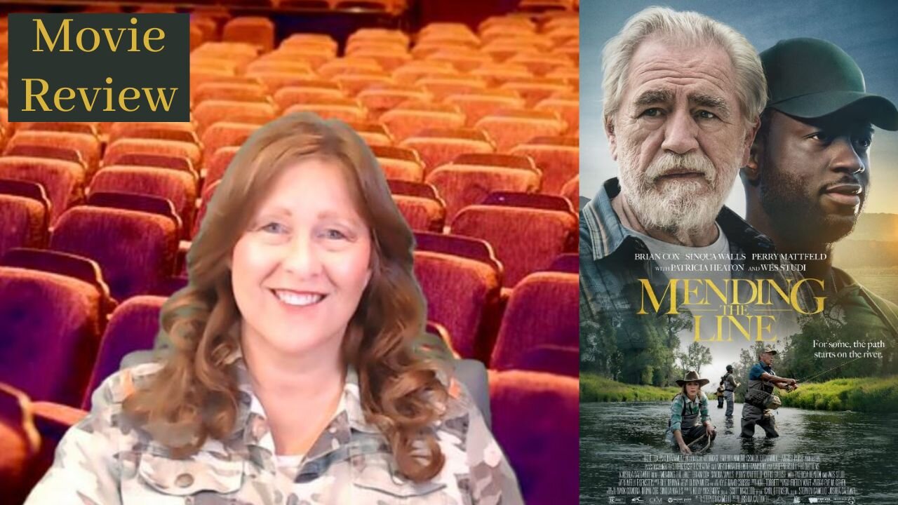 Mending the Line movie review by Movie Review Mom!