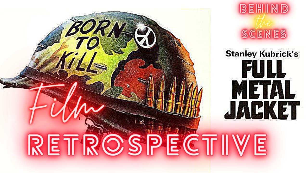 The story of Full Metal Jacket