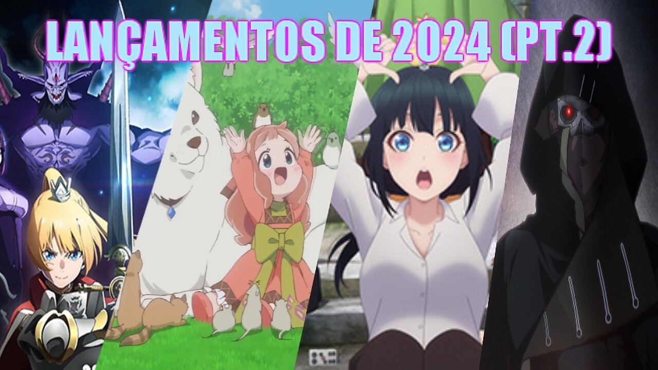 Novos animes de 2024 (inverno) - Parte 2 - guia e informações.