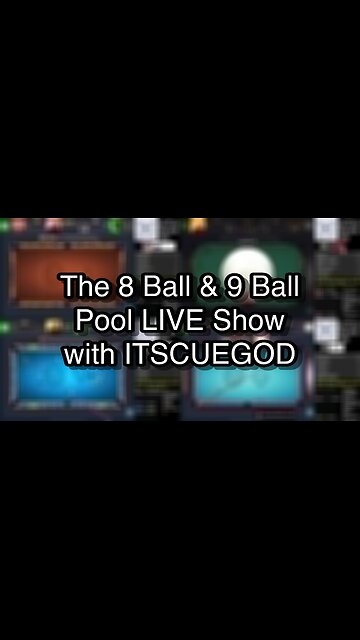 The 8 Ball & 9 Ball Pool LIVE Show with ITSCUEGOD