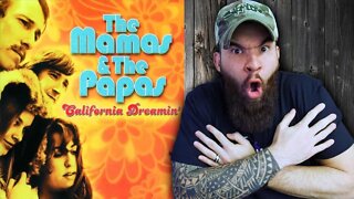 First Time Hearing THE MAMAS & THE PAPAS - California Dreamin' (REACTION)