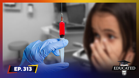 Public Schools Offer “Gender-Affirming” Hormones To Students | Ep. 313 | Educated