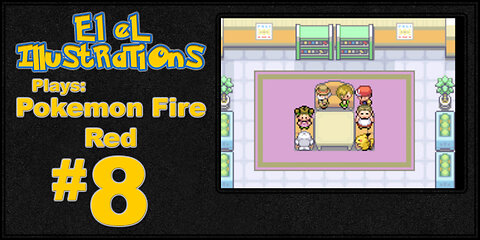 El El Plays Pokemon Fire Red Episode 8: Trio Trio Trio