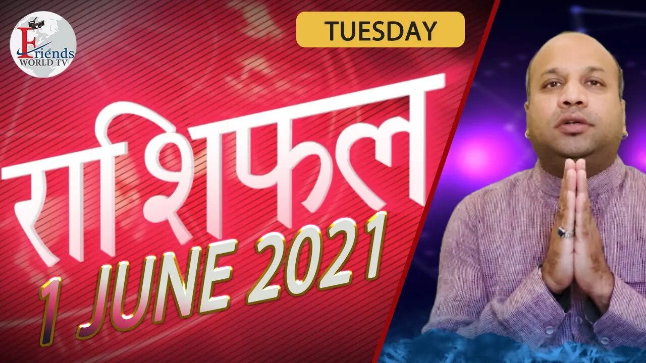Today's Horoscope - 1 JUNE 2021 | VARUN TIWARI | ASTRO PAWAN