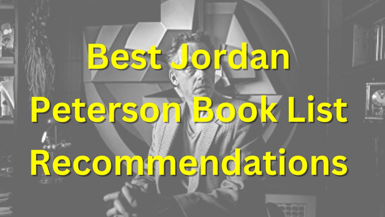 Jordan Peterson Book List Recommendations | Best Jordan Peterson Book