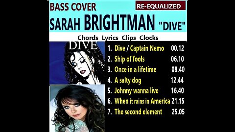 Bass cover S. BRIGHTMAN "DIVE" Album _ Chords Lyrics Clips Clocks