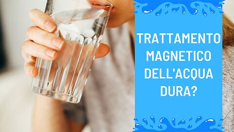 Trattamento magnetico per il calcare e la durezza dell'acqua: una bufala?