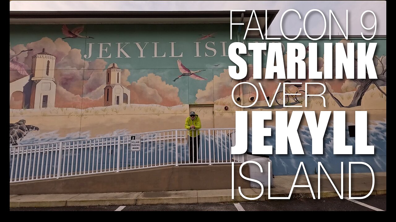 MY LITTLE VIDEO NO. 189-FALCON 9 STARLINK OVER JEKYLL ISLAND, GA