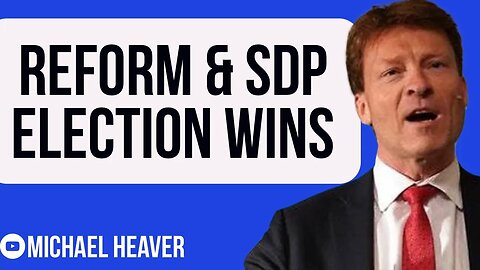 Reform & SDP Election WINS Are Warning To Tories