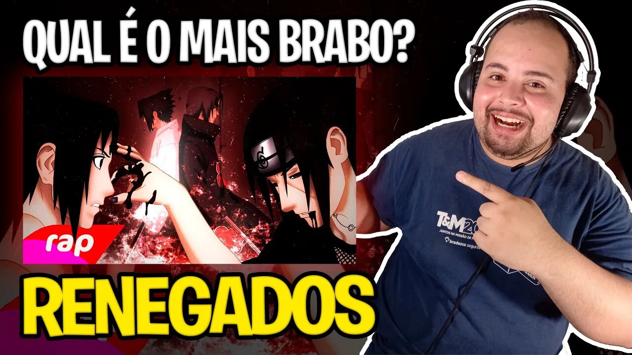 REACT Rap do Sasuke e Itachi (Naruto) - A CANÇÃO DOS RENEGADOS | NERD HITS