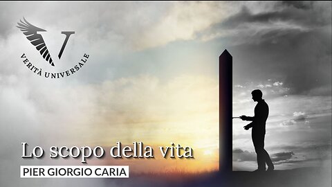 Lo scopo della vita - Pier Giorgio Caria