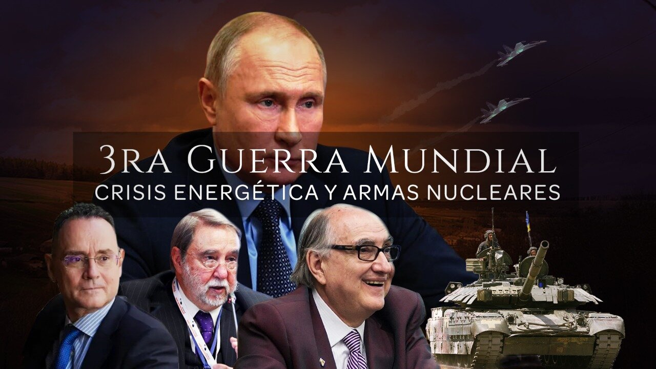 3ra Guerra Mundial, Crisis Energética y Armas Nucleares