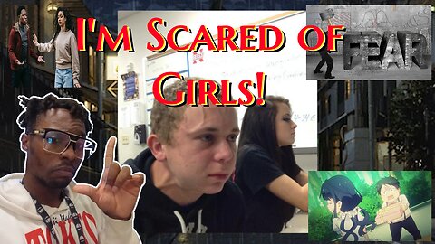 The Fear of Approaching Girls