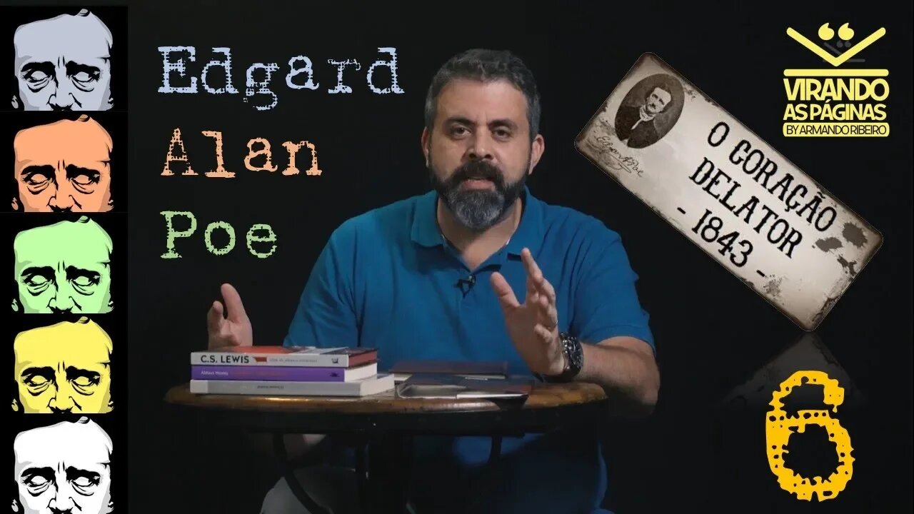 O Coração Delator de Edgard Alan Poe #6 - Virando as Páginas Armando Ribeiro