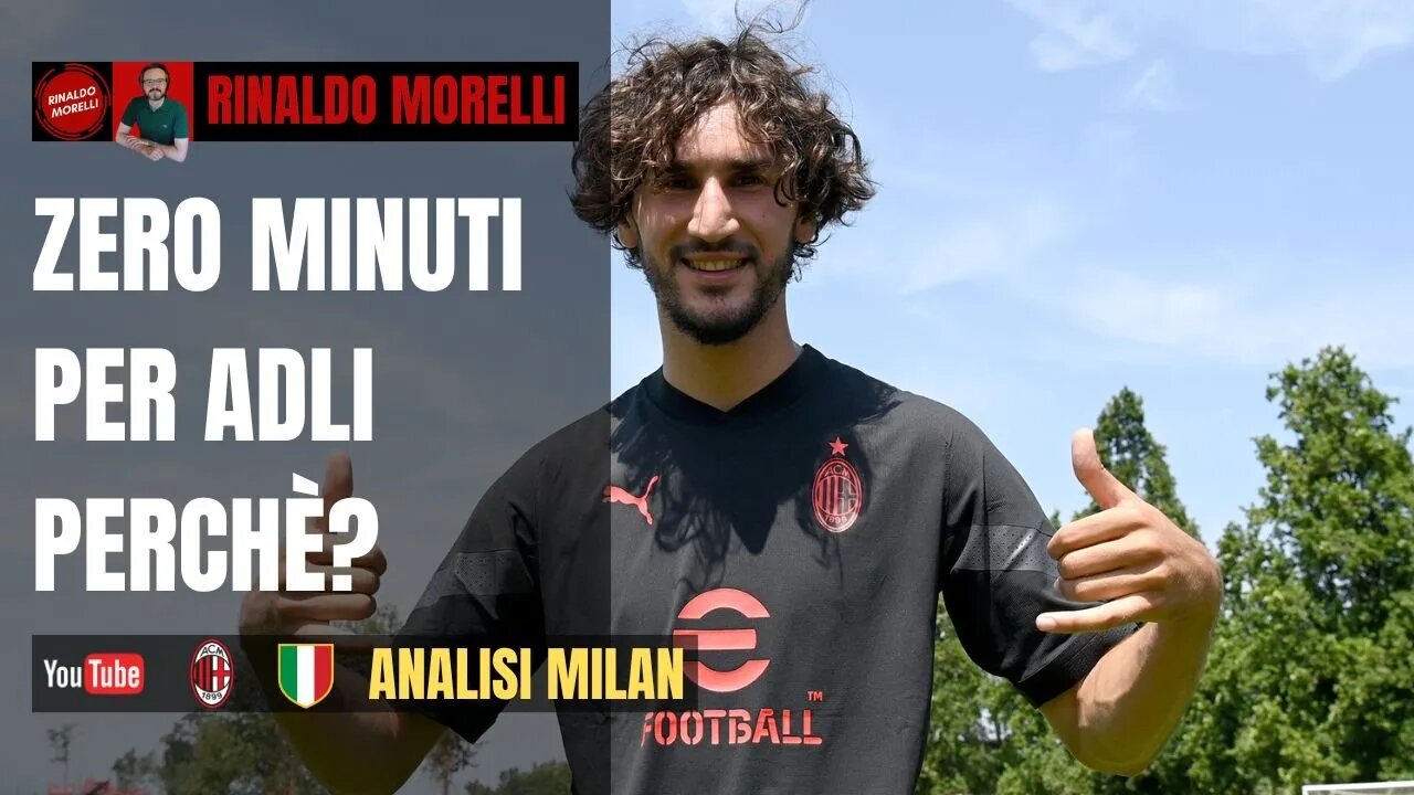 Perchè Yacine ADLI non ha ancora giocato in gare ufficiali con il MILAN? | VideoTweet #6
