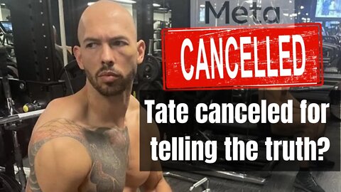 Andrew Tate gets canceled by Meta (All Men should be worried) @TATE CONFIDENTIAL