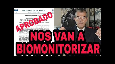 03nov2022 EL GOBIERNO dictatorial español ORDENA BIOMONITORIZAR a la POBLACION · Abogado contra la Demagogia || RESISTANCE ...-