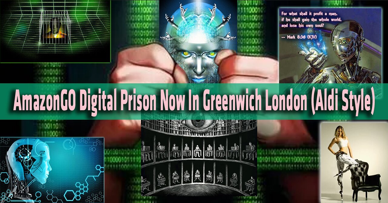 AmazonGO Digital Prison Now In Greenwich London (Aldi Style)