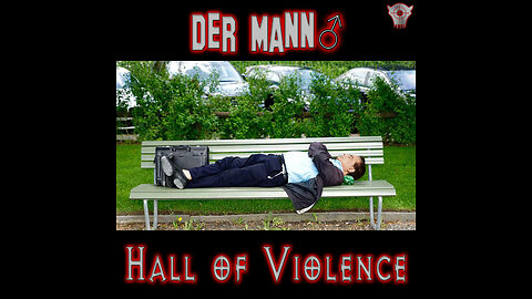 Hall of Violence - Der Mann