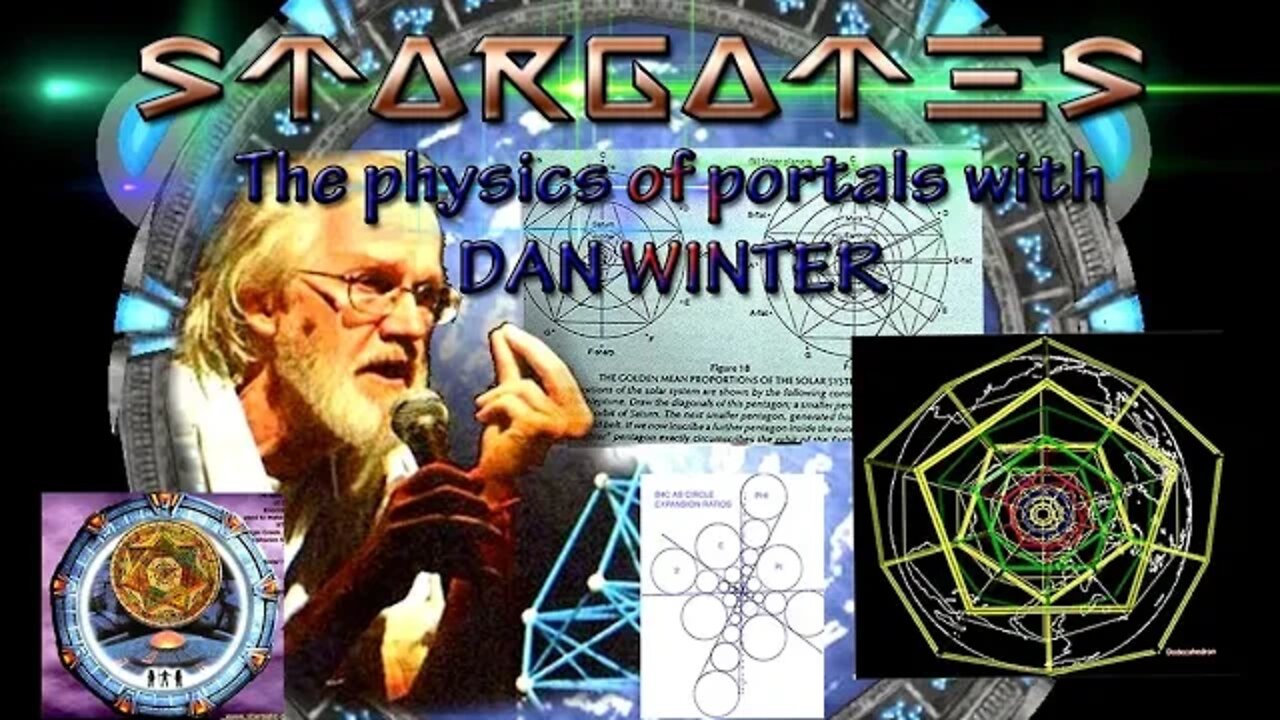 STARGATES AND PORTALS with DAN WINTER