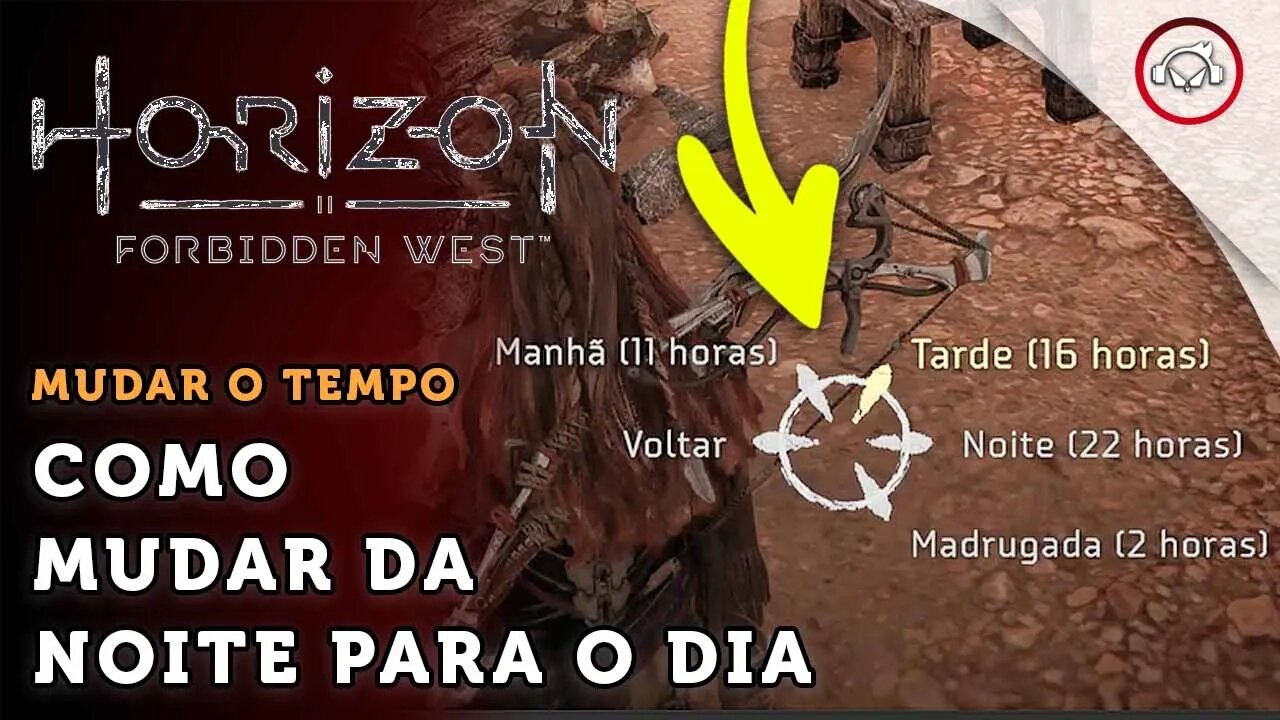 Horizon Forbidden West, Como mudar da noite para o dia | super dica PT-BR