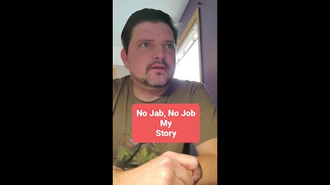 No Jab No Job - My Story