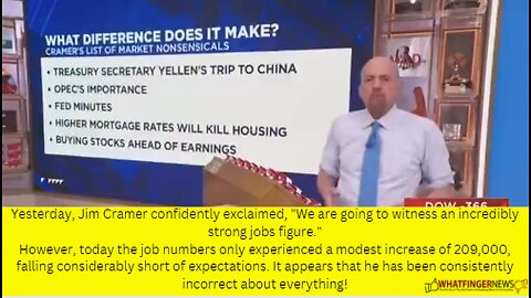 Jim Cramer confidently exclaimed, "We are going to witness an incredibly strong jobs figure."