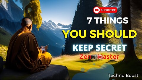 7 Things You Should Never Tell Anyone| That You Should Keep Secret | Zen master story #motivation