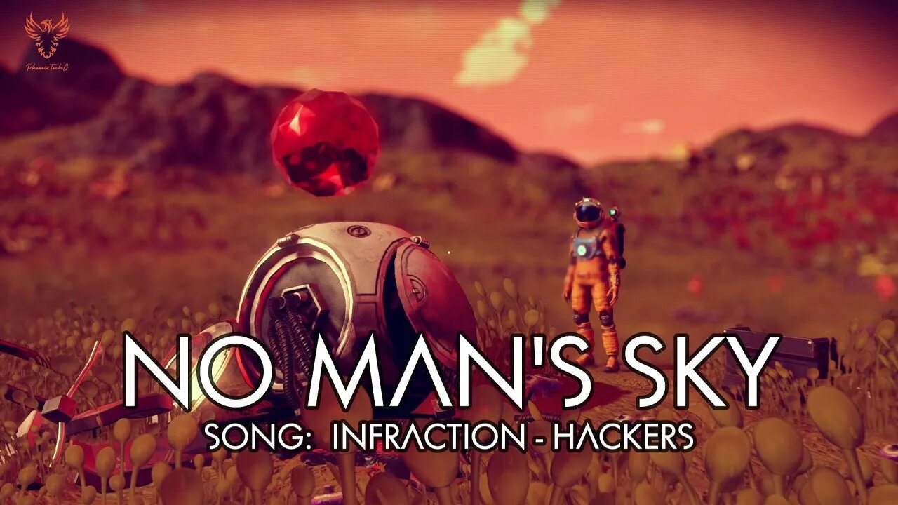 No Man's Sky - Gameplay Part 1 (Song: Infraction - Hackers)