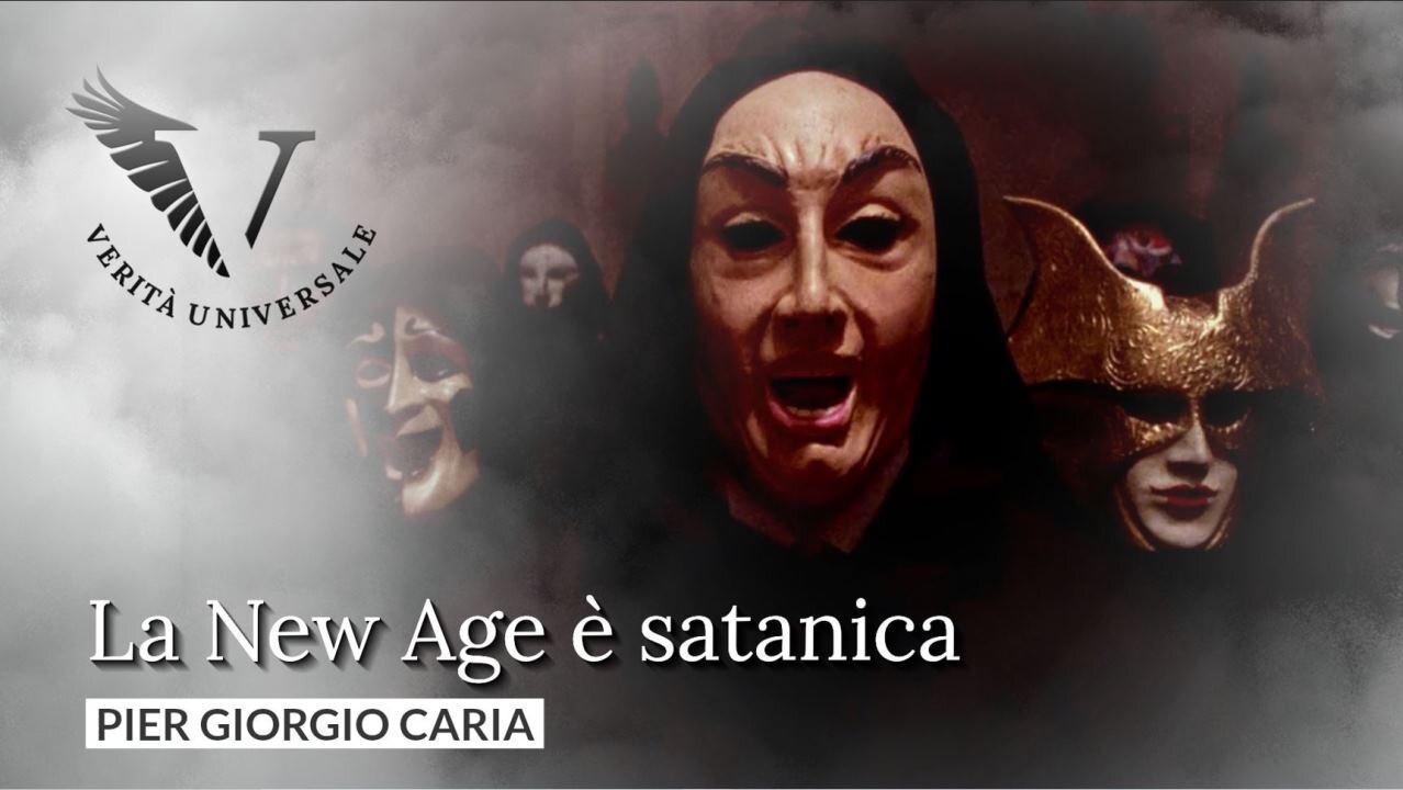 La New Age è satanica - Pier Giorgio Caria