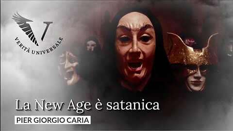 La New Age è satanica - Pier Giorgio Caria