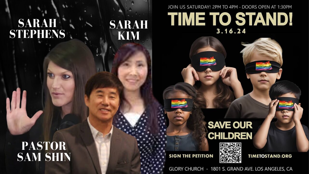 Protect Kids CA with guests: Sarah Stephens, Sara Kim, Pastor Sam Shin 03/12/2024