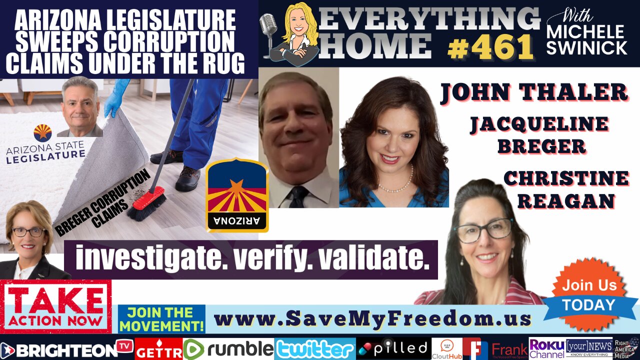 461: ARIZONA CORRUPTION EXPOSED - Attorney John Thaler, Jacqueline Breger, Christine Reagan! It's Time To DEMAND AN INVESTIGATION Into Their Information IMMEDIATELY! Senator Wendy Rogers Has The POWER To Do It!