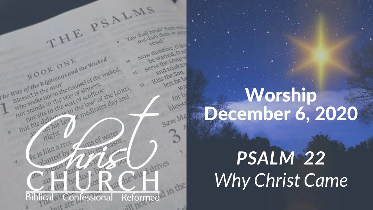 Christ Church OPC - Flower Mound, Texas - December 6, 2020 - Live Stream