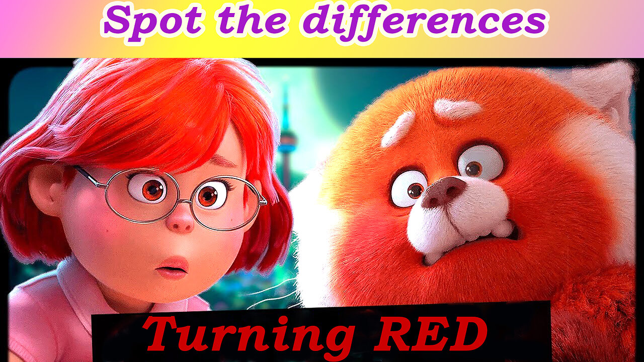 Turning red movie 2022 /Find (spot) 2 differences- Brain games and puzzles welcome and try...