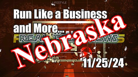 Run Like a Business and More... Nebraska News Show Today 11/25/24