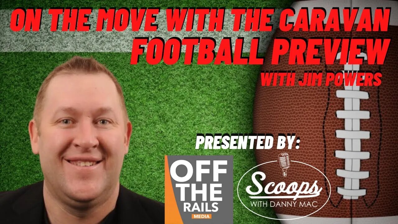 On The Move With The Caravan Football Preview Show | Week 1