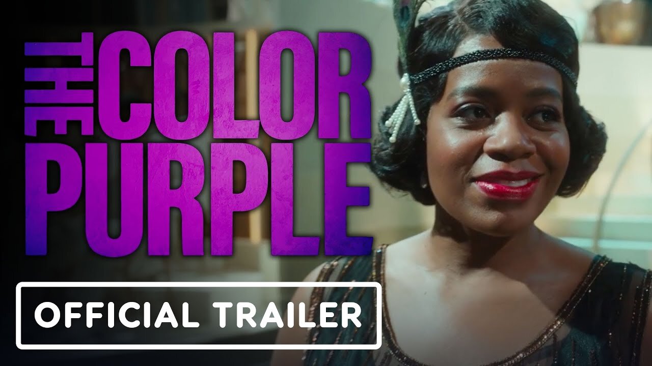 The Color Purple - Official Trailer