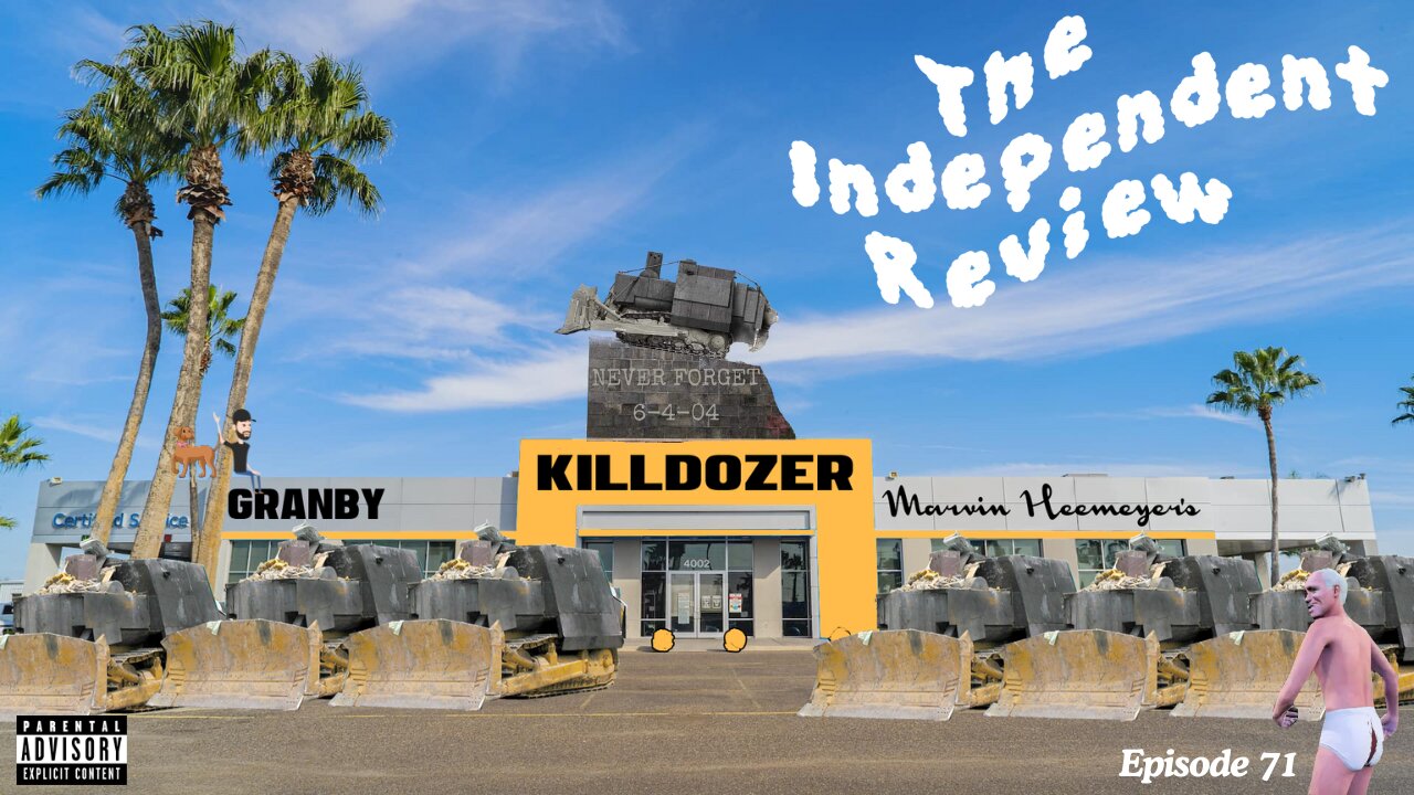 Ep 71: The Independent Review