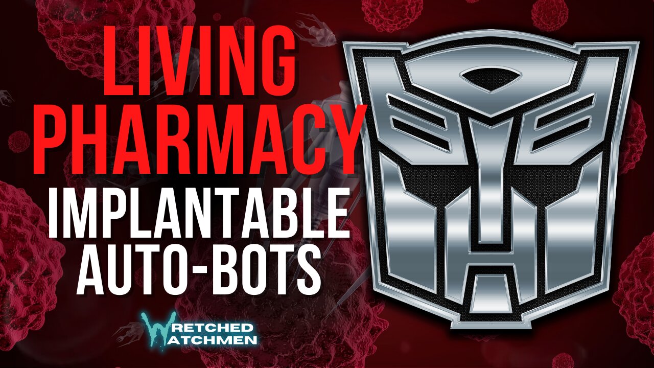 Living Pharmacy: Implantable Auto-Bots