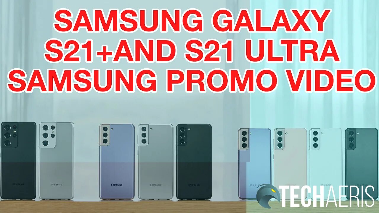 Samsung Galaxy S21+ and Galaxy S21 Ultra (Video Provided by Samsung) #withGalaxy #SamsungUnpacked